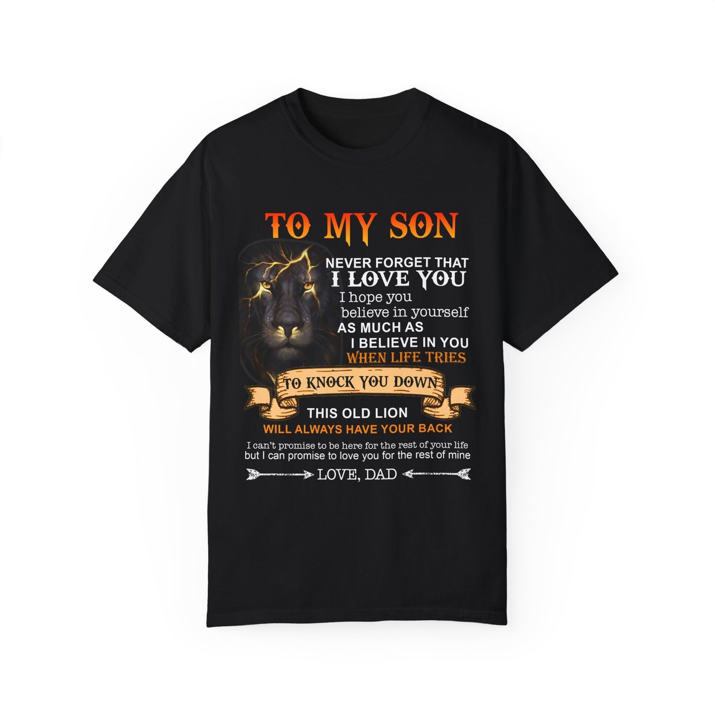 To My Son | Unisex Garment-Dyed T-shirt