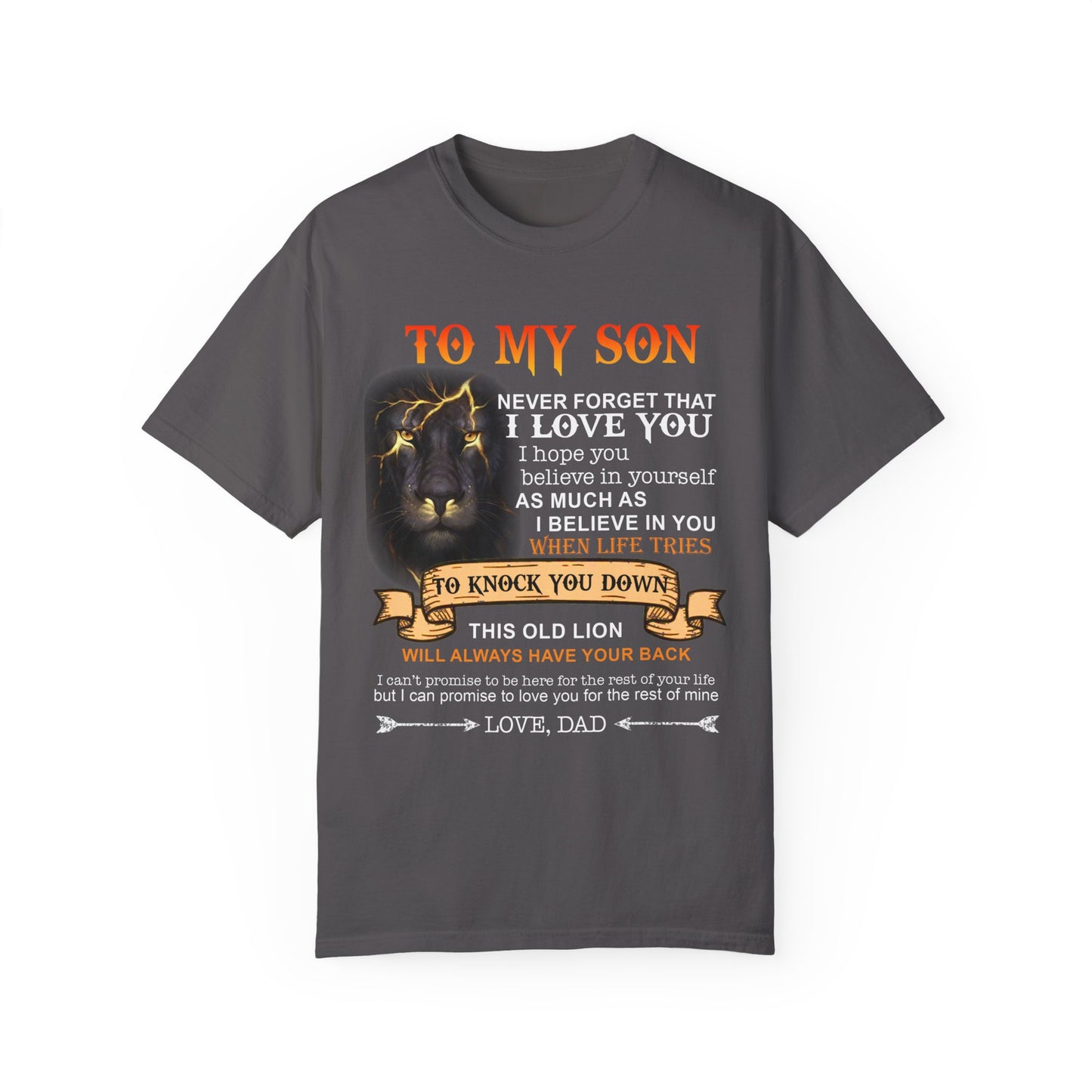 To My Son | Unisex Garment-Dyed T-shirt